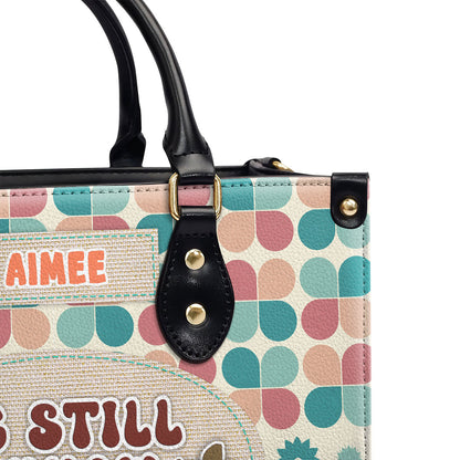 Be Still And Know - Personalized Leather Handbag GMJSLB200081