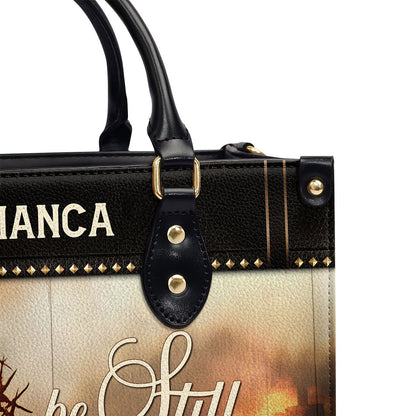 Be Still And Know That I Am God - Personalized Leather Handbag GMJSLB200082
