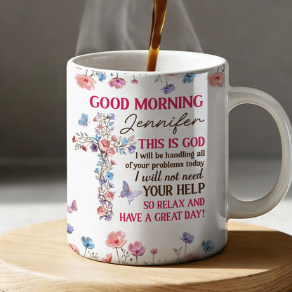 God Handles You Relax - Personalized Coffee Mug - Gift For Her GMGJS10048