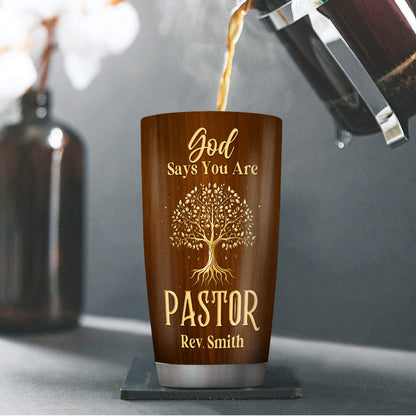 God Says You Are - Personalized Stainless Steel Tumbler