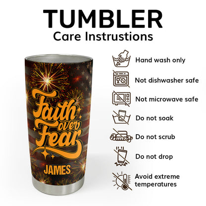 Faith Over Fear - Personalized Stainless Steel Tumbler
