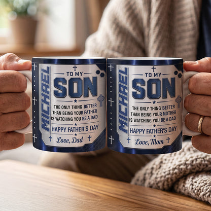 Watching You Be a Dad - Personalized Coffee Mug
