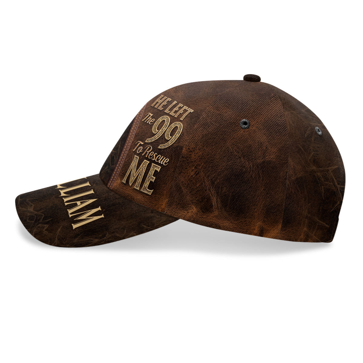 He Left The 99 To Rescue Me - Personalized Classic Cap