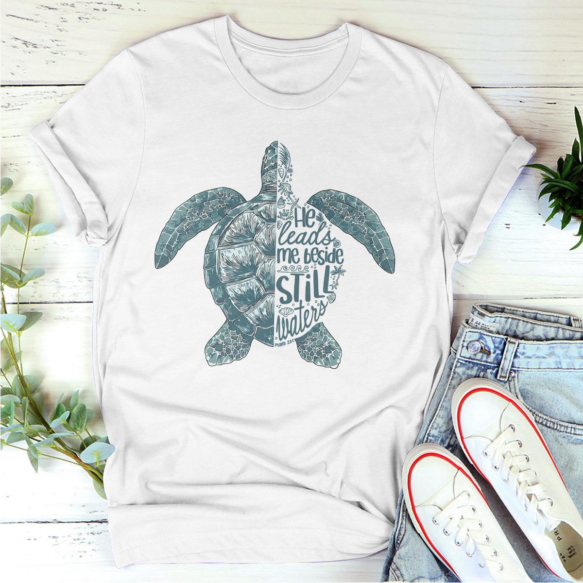Psalm 23:2 He Leads Me Beside Still Waters - Unisex T-shirt GMJSTS200006