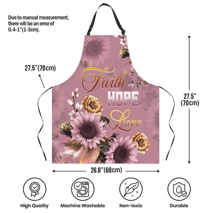 Faith Hope Love - Floral Christian Kitchen Apron