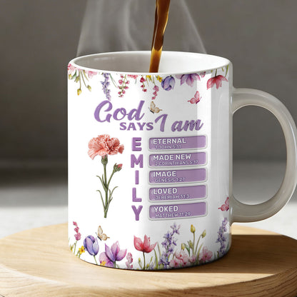 God Says I Am - Personalized Ceramic Coffee Mug