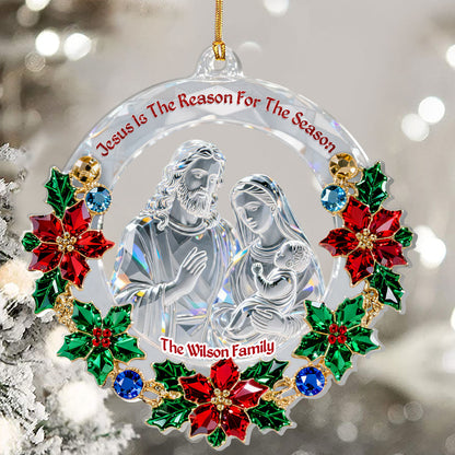 Jesus Is The Reason For The Season - Personalized Acrylic Ornament GOJS10050
