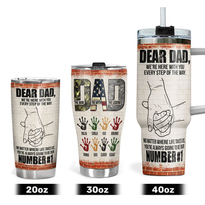 Dear Dad, You're Always Our Number 1 - Personalized Tumbler