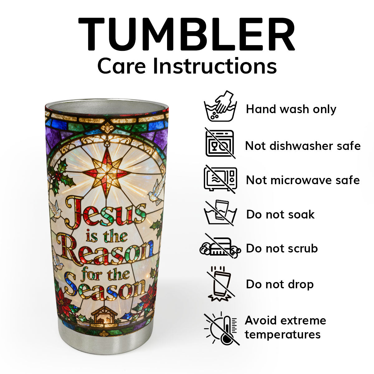 Jesus Is The Reason For The Season - Stainless Steel Tumbler