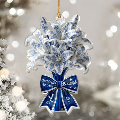 God Calls You Beautiful - Acrylic Ornament - Personalized Gift for Women GOJS10294