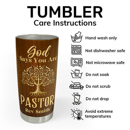 God Says You Are - Personalized Stainless Steel Tumbler