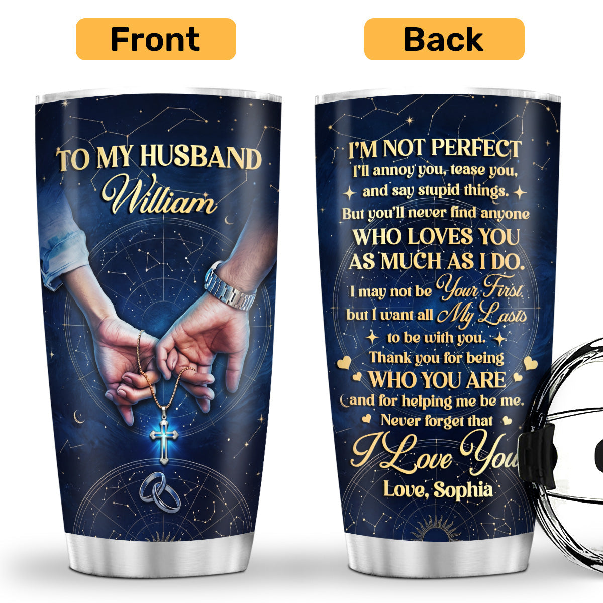 I Want All My Lasts To Be With You - Personalized Tumbler for Husband