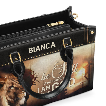 Be Still And Know That I Am God - Personalized Leather Handbag GMJSLB200082