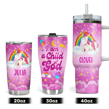 I Am A Child Of God - Personalized Stainless Steel Tumbler