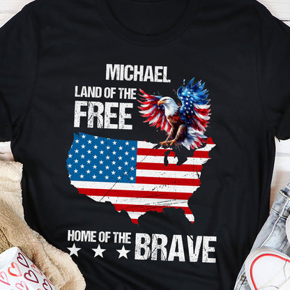 Land Of The Free Home Of The Brave - Personalized 2D Unisex T-shirt GMJSTS200054