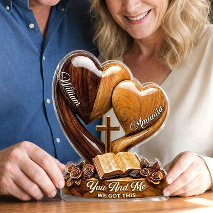 You And Me We Got This - Personalized Acrylic Plaque GAPJS10015
