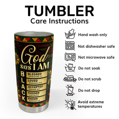 God Says I Am Black - Personalized Stainless Steel Tumbler