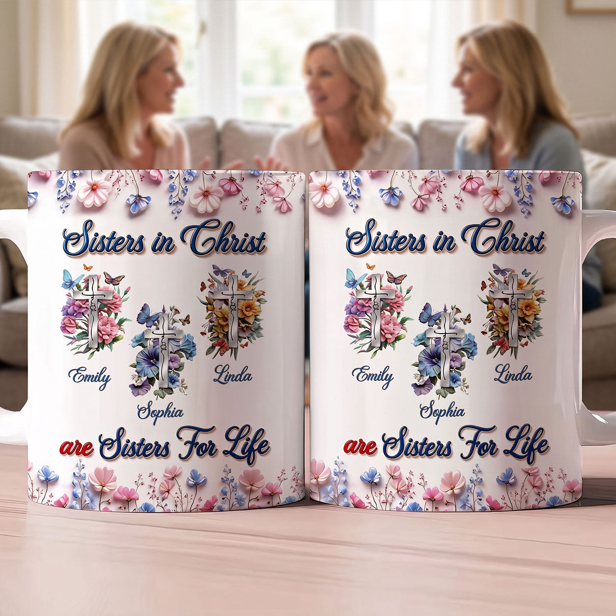 Sisters in Christ Are Sisters for Life - Christian Coffee Mug