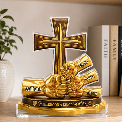 Fatherhood Is Kingdom Work - Personalized Acrylic Plaque GAPJS10054