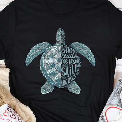 Psalm 23:2 He Leads Me Beside Still Waters - Unisex T-shirt GMJSTS200006
