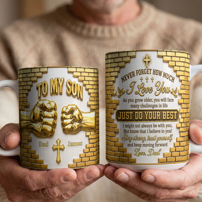 Just Do Your Best - Personalized Ceramic Coffee Mug