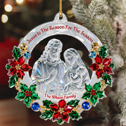 Jesus Is The Reason For The Season - Personalized Acrylic Ornament GOJS10050