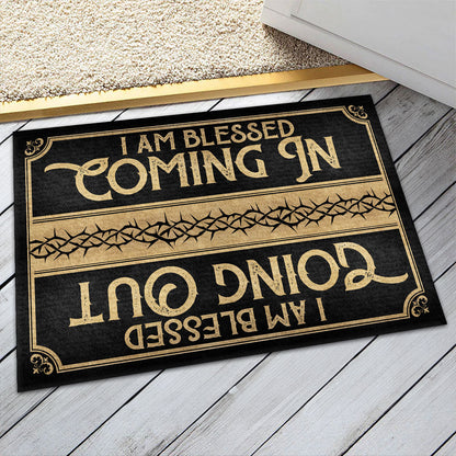I Am Blessed Coming In - Christian Doormat - Inspirational Home Decor GDMJS10058