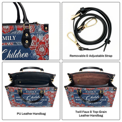 Her Children Rise Up & Call Her Blessed - Personalized Leather Handbag GMJSLB200012