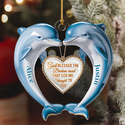 God Blessed The Broken Road - Acrylic Ornament - Personalized Gift for Couple GOJS10085