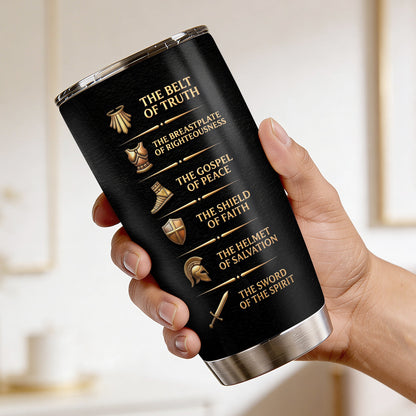 Put On The Full Armor Of God - Personalized Stainless Steel Tumbler