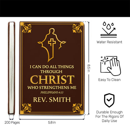 I Can Do All Things Through Christ - Personalized Leather Notebook GMJSNB200046