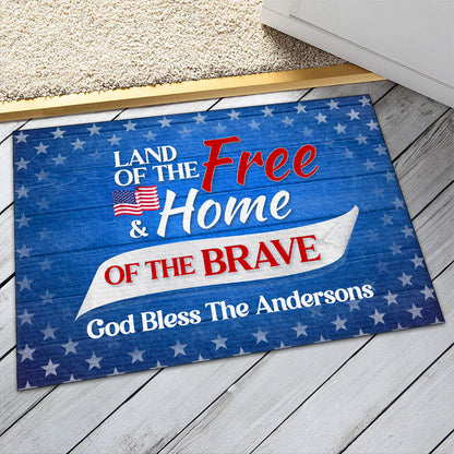 Land Of The Free And Home Of The Brave - Personalized Doormat GDMJS10084