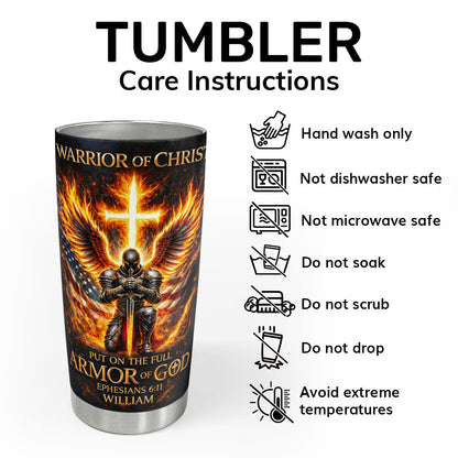 Warrior Of Christ - Stainless Steel Tumbler - Personalized Gift for Him