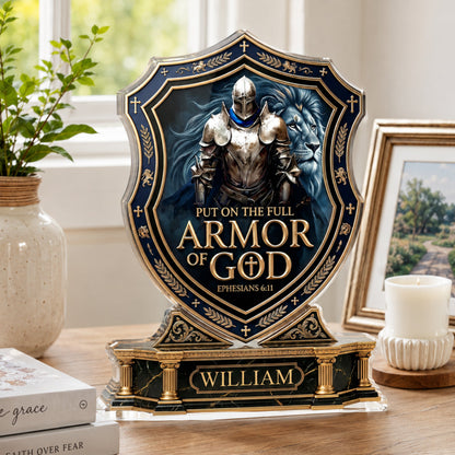 Put On The Full Armor Of God - Custom Acrylic Plaque GAPJS10063