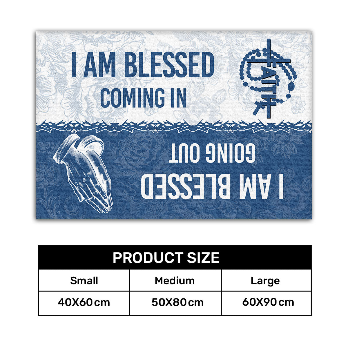 I Am Blessed Coming In - Inspirational Faith Doormat GDMJS10077