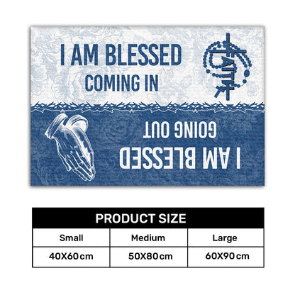 I Am Blessed Coming In - Inspirational Faith Doormat GDMJS10077
