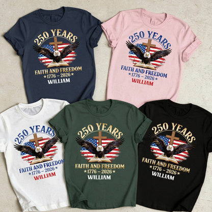 Faith And Freedom - Personalized 2D Unisex T-shirt GMJSTS200031