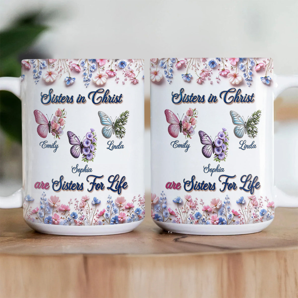 Sisters in Christ Are Sisters for Life - Personalized Ceramic Coffee Mug