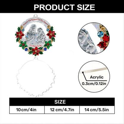 Jesus Is The Reason For The Season - Personalized Acrylic Ornament GOJS10050
