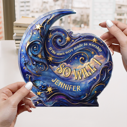 If The Stars Were Made To Worship - Personalized Acrylic Plaque GAPJS10085
