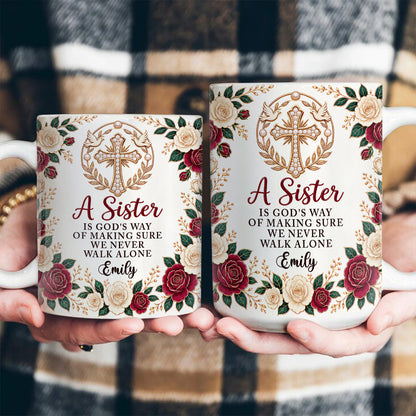 A Sister Is God's Way - Personalized Ceramic Coffee Mug