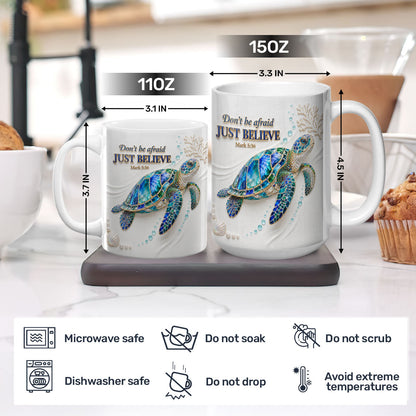 Mark 5:36 - Inspirational Christian Coffee Mug